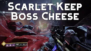 Destiny 2: Scarlet Keep Grandmaster Boss Cheese