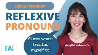 Reflexive Pronouns in English: Forms and Uses