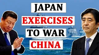 Japan's Massive Drills Intend To Challenge China's Sovereignty Militarily