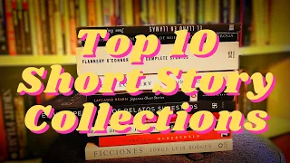 My Top 10 Short Story Collections