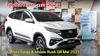 Harga toyota rush 2023 & review rush GR AT Mei 2023