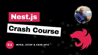 NestJS Crash Course: Learn the Fundamentals and Create a User CRUD API