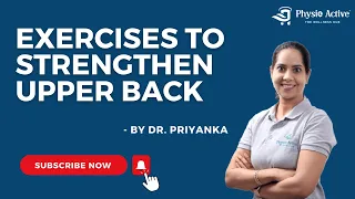 UPPER BODY EXERCISES | STRENGTHEN YOUR UPPER BACK | Physio Active | #upperbodyworkout #upperbackpain