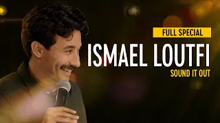 Ismael Loutfi: Sound It Out - Full Special