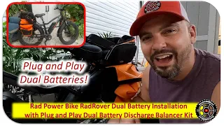 Rad E-Bikes | RadRover | Plug and Play Dual Battery Discharge Balancer Kit | Install Two Batteries
