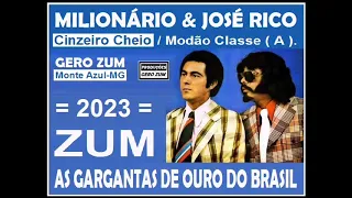 Milionário & José Rico - Cinzeiro Cheio - Gero_Zum...