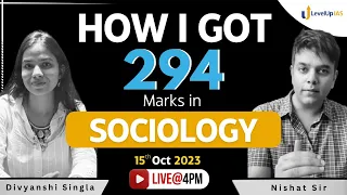 AIR 95 Divyanshi Singla & Nishat Sir (Sociology Strategy) | Sociology Optional | LeveUp IAS