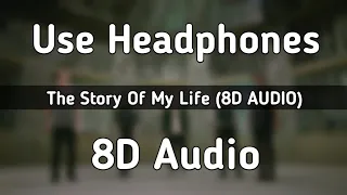 The Story Of My Life (8D AUDIO) - One Direction || Zayn Malik ||