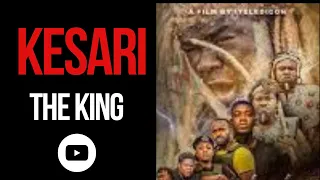 KESARI (THE KING) Nollywood Trailer 2023: Femi Adebayo, Deyemi Okanlawon, Odunlade Adekola