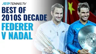 Roger Federer vs Rafael Nadal: Best ATP Shots & Rallies in 2010s Decade