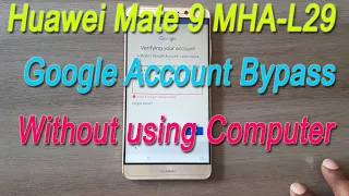 Huawei Mate 9 MHA-L29 FRP Google Account Bypass Without Computer💯👌 #frp #android #huawei #frpbypass