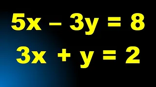 5x-3y=8 ; 3x+y=2 | दोन चलांतील रेषीय समीकरण | 5x - 3y = 8 ; 3x + y = 2