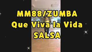 MM88/Que viva la vida /ZUMBA/SALSA/SOKAfevercrewJi-yeon