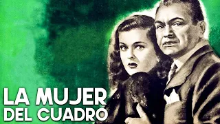 La mujer del cuadro | NOMINADO AL OSCAR | Joan Bennett | Cine Negro | Drama