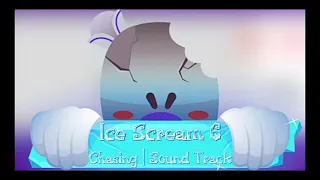 Ice Scream 6 | Chasing | Sound Track