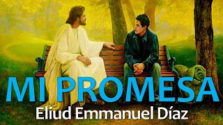 Mi Promesa - Eliud Emmanuel Díaz | En el Desierto