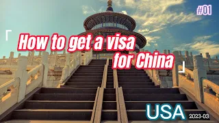 2023 Guide: How to Get a Chinese Visa for US Citizens | Step-by-Step Process and Tips