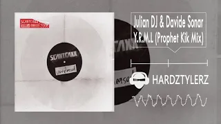 Julian DJ & Davide Sonar - Y.R.M.L. (Prophet Kik Mix)