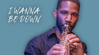 I Wanna Be Down - Saxophone Cover by Nathan Allen