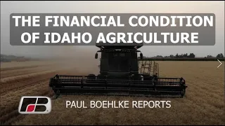 The Financial Condition of Idaho Agriculture 2021