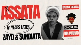 Dhoruba: “Assata, Zayd and Sundiata 51 Years Later”