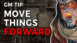 Moving Things Forward in D&D and TTRPGs