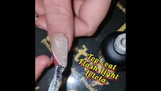 Top coat Flash Light Lolota