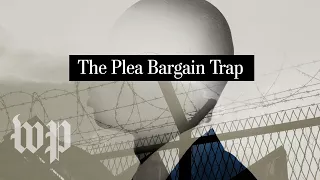 Opinion | The plea bargain trap