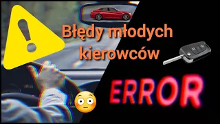 Błędy młodych kierowców