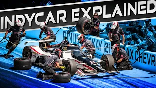 IndyCar EXPLAINED!