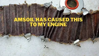 AMSOIL WILL CAUSE THIS TO HAPPEN TO YOUR ENGINE AND FILTER, HIGH DETERGENT OIL, AMSOIL OIL  LOW WEAR