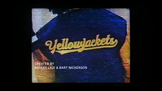 Yellowjackets - Season 1 (2021) - Opening Credits