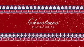 King Macarella - Christmas