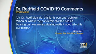 Dr. Robert Redfield, COVID Adviser For Gov. Hogan, Says He Believes Virus 'Escaped' From Lab In Wuha