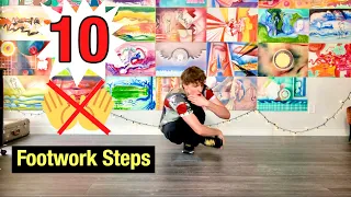 Footwork Tutorial - Top 10 No Handed Footwork Moves - Everyone Should Know