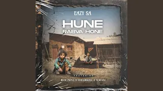 Hune Rabva Hone (feat. Mizo Phyll, Crosswavee & Tendani)