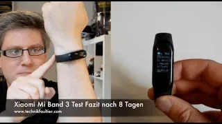 Xiaomi Mi Band 3 Test Fazit nach 8 Tagen