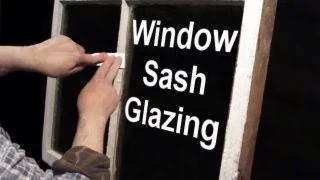 Window Sash Glazing, training video