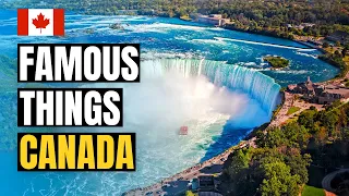 Top 10 Things Canada is Famous For (That You Didn't Know)