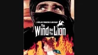 Jerry Goldsmith - The Wind and the Lion - The Legend