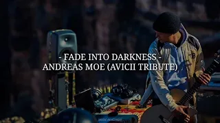 Avicii Tribute Concert - Fade Into Darkness (Vocals Andreas More) (Sub. Español)