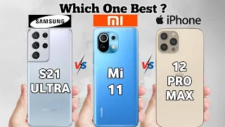 Samsung S21 Ultra vs Mi 11 vs iPhone 12 Pro Max