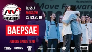 BAEPSAE | JUNIORS TEAM | MOVE FORWARD DANCE CONTEST 2019 [OFFICIAL 4K]