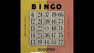 Scooter - I Keep Hearing Bingo (Boxlers Cut)