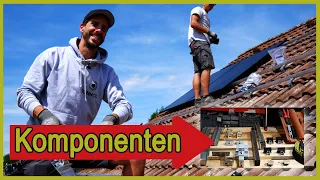 Photovoltaik Montage: Welche Komponenten brauchst du?