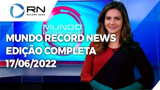 Mundo Record News - 17/06/2022