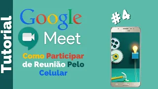 🛑 Como Participar de Reunião pelo Celular no Google Meet #4