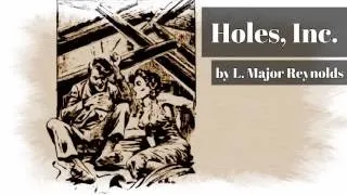 Holes Incorporated By L Major Reynolds