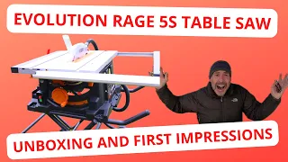 Evolution Rage 5 S table saw. unboxing, set up and first impressions.