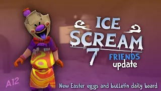 DOWNLOAD ICE SCREAM 7 UPDATE 1.1.0 (FANGAME) | NEW EASTER EGGS AND BULLETIN DAILY BOARD